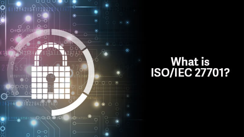 ISO 27701 Standard: Essence, Application and Benefits