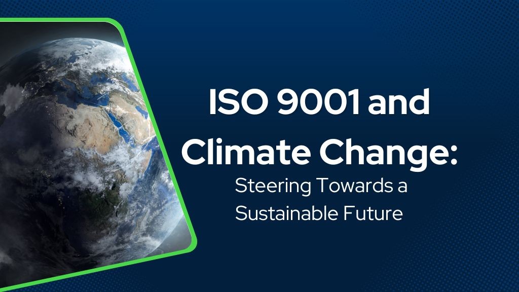 ISO 9001 update on climate change.